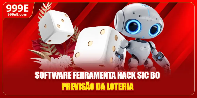 Software ferramenta hack sic bo previsão da loteria